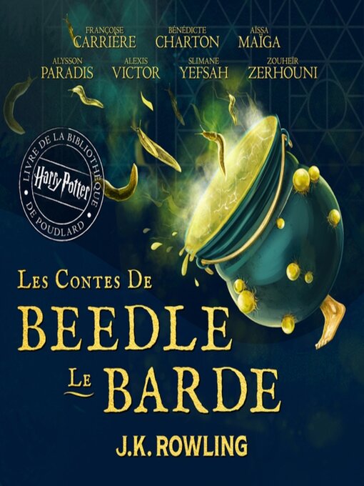 Title details for Les Contes de Beedle le Barde by J. K. Rowling - Available